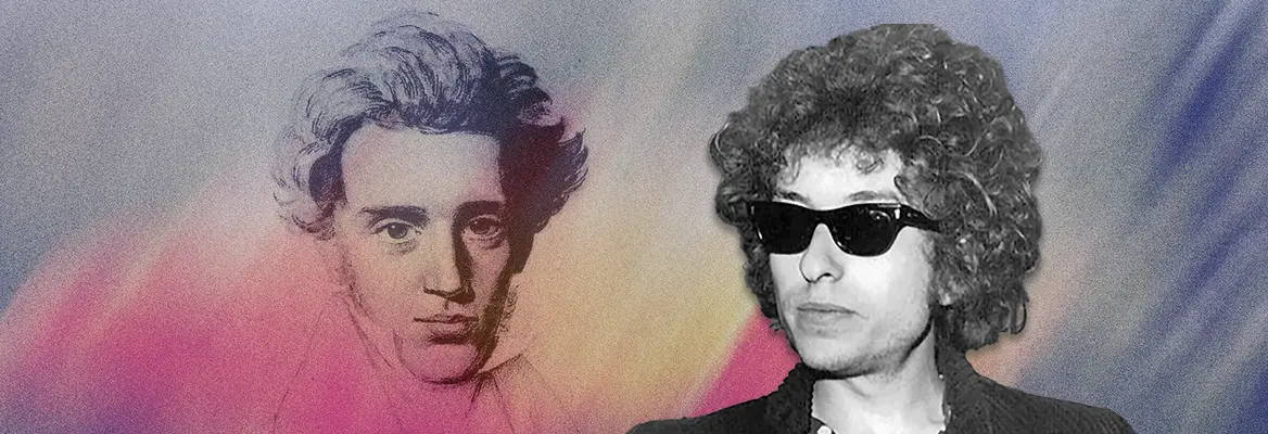 kierkegaard bob dylan and how to become yourself